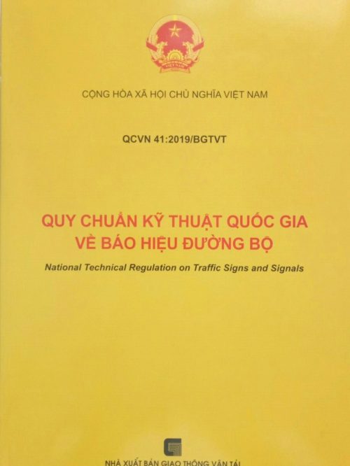 Sách Quy chuẩn kỹ thuật quốc gia về báo hiệu đườn bộ QCVN 41 2019