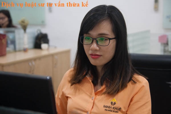 Dịch vụ luật sư giải quyết các tranh chấp về thừa kế