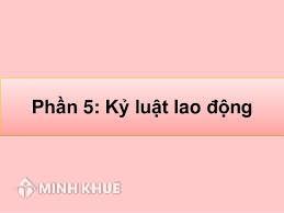 Có được xử lý kỷ luật lao động nữ đang nghỉ thai sản không?
