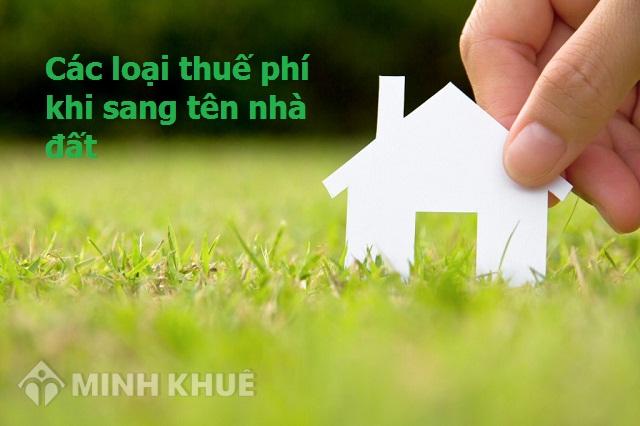 Sang tên sổ đỏ đối với đất được thừa kế thì phải nộp những loại tiền gì ?
