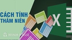Hỏi về cách tính thâm niên được xác định từ năm ký hợp đồng hay từ khi vào biên chế ?