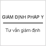 Một số thắc mắc về vấn đề giám định pháp y ?
