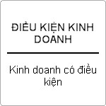 Tư vấn quy định của pháp luật về nghành nghề kinh doanh có điều kiện ?