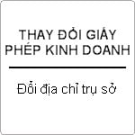 Thủ tục thay đổi địa chỉ trụ sở chính cho doanh nghiệp như thế nào ?