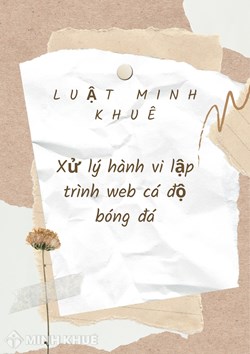Hỏi về việc tham gia lập trình web cá cược bóng đá có phạm pháp ?