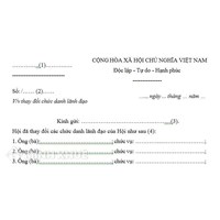 Mẫu công văn báo cáo thay đổi chức danh lãnh đạo hội (Phụ lục 8)