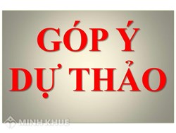 Dự thảo luật là gì ? Quy định về lấy ý kiến, thẩm định dự thảo văn bản pháp luật tại Việt Nam