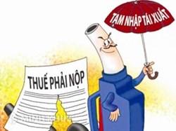 Hỏi về hoàn thuế hàng tạm nhập, tái xuất ?