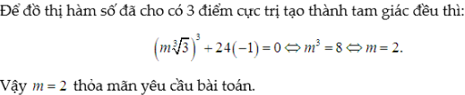 Tìm m để hàm trùng phương có 3 điểm cực trị