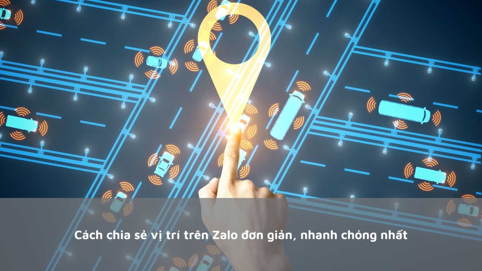 Cách chia sẻ vị trí trên Zalo đơn giản, nhanh chóng nhất