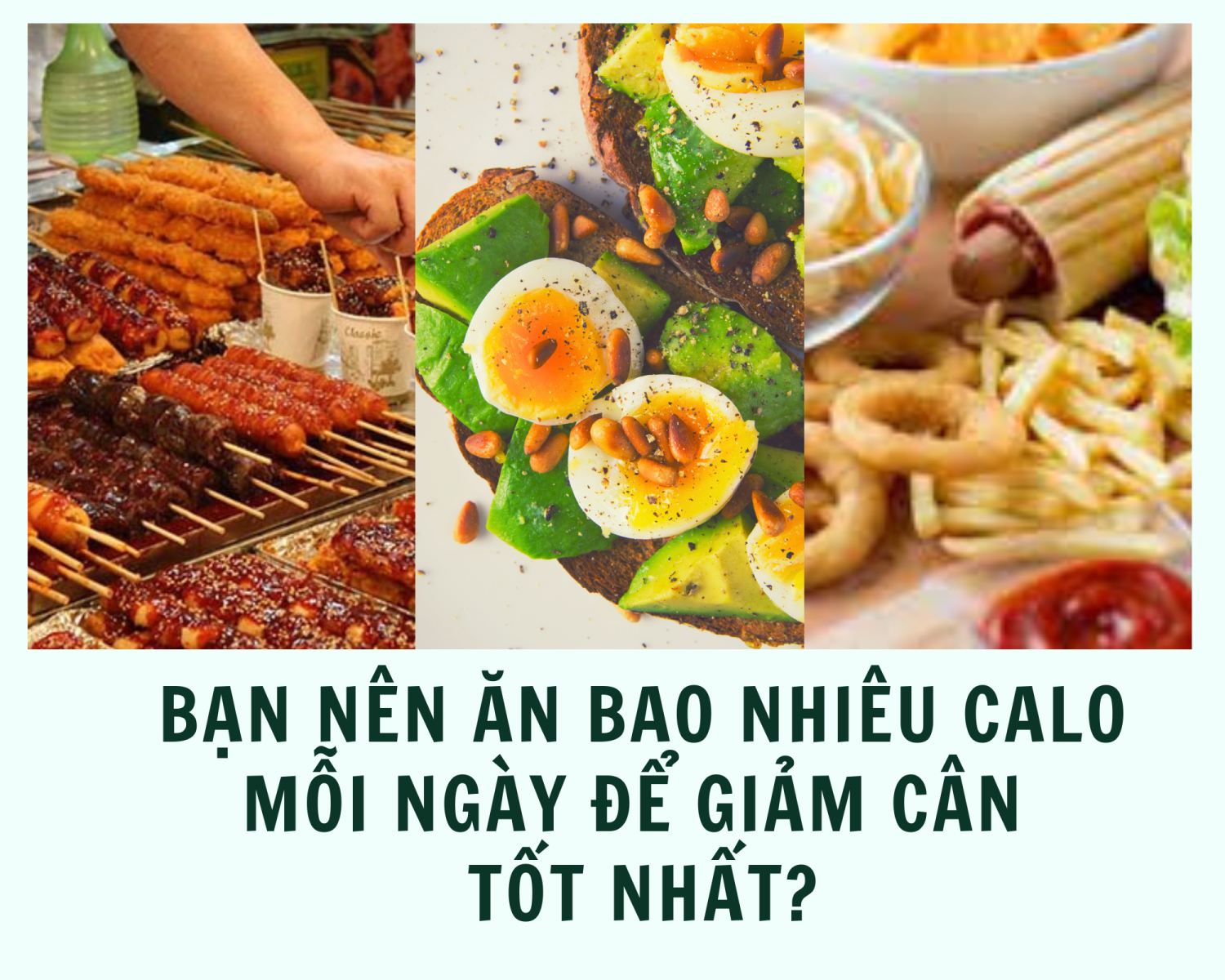 Bạn nên ăn bao nhiêu calo mỗi ngày để giảm cân tốt nhất?