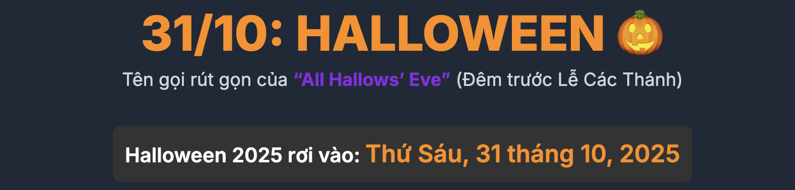Ngày 31/10 là ngày gì? Halloween là ngày gì? Halloween 2025 là thứ mấy trong tuần?