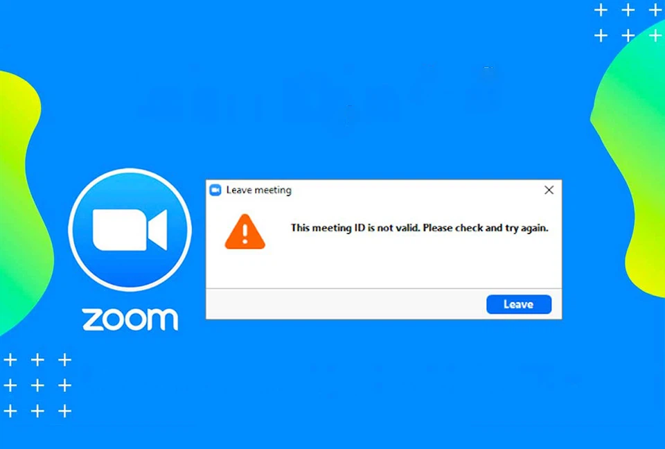 Cách sửa lỗi invalid meeting id trên Zoom đơn giản nhất