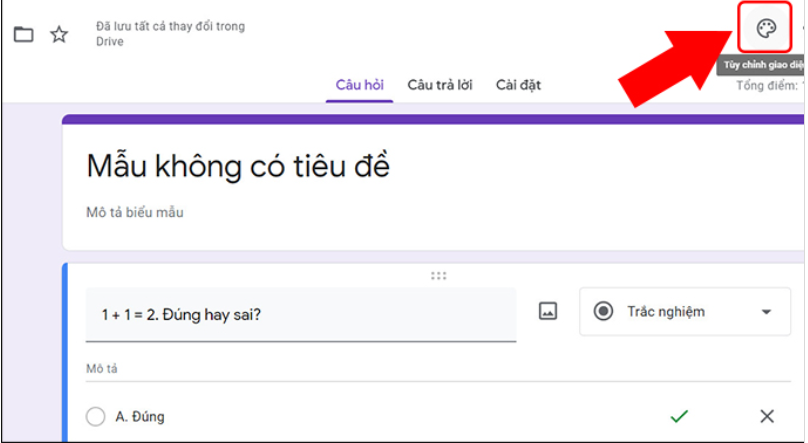 Cách tạo bài kiểm tra, câu hỏi trắc nghiệm trên Google Forms online