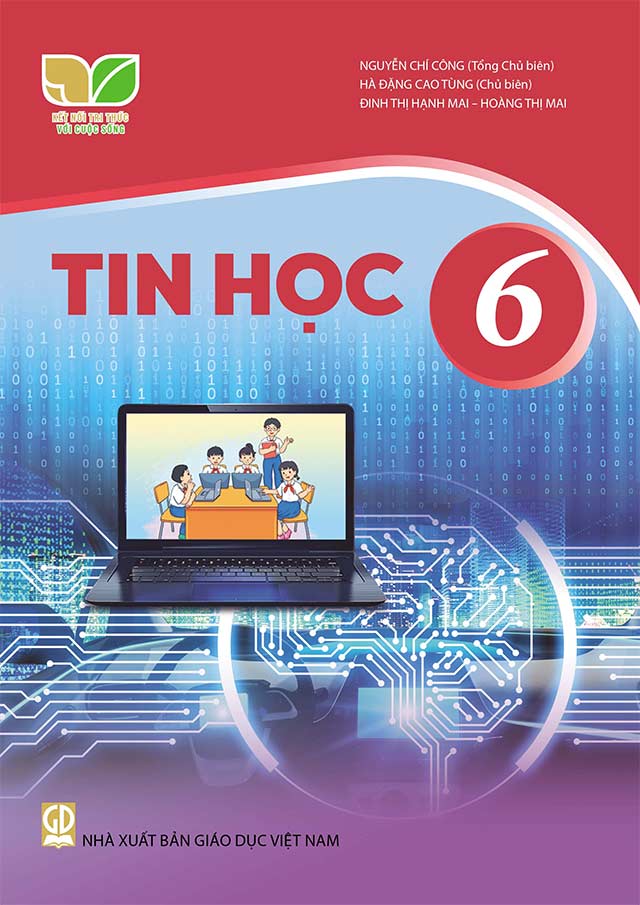Bộ sách giáo khoa Lớp 6: Kết nối tri thức với cuộc sống
