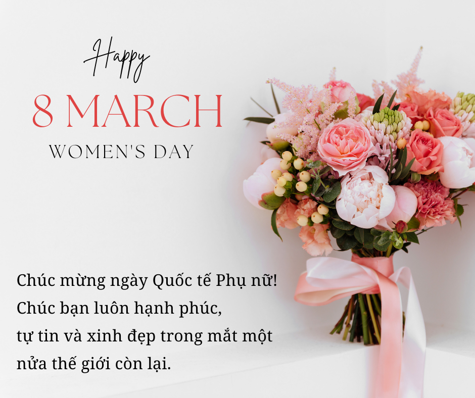 Lời chúc 8-3 cho mẹ, người yêu, bạn gái ý nghĩa, ngọt ngào nhất 2023