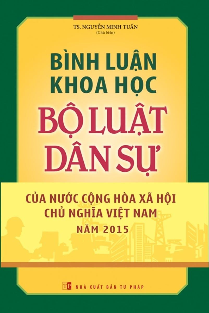 Sách Bình luận khoa học bộ luật dân sự 2015 (TS. Nguyễn Minh Tuấn)