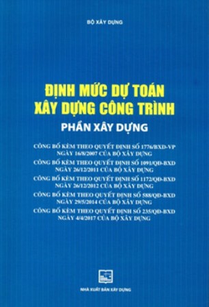 Sách Định mức dự tóa xây dựng công trình - Phần Xây Dựng ban hành Quyết định 236/QĐ-BXD