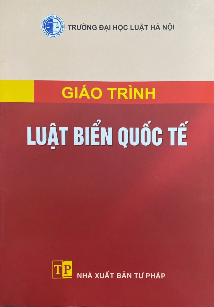 Giáo trình Luật biển quốc tế - Trường Đại học Luật Hà Nội