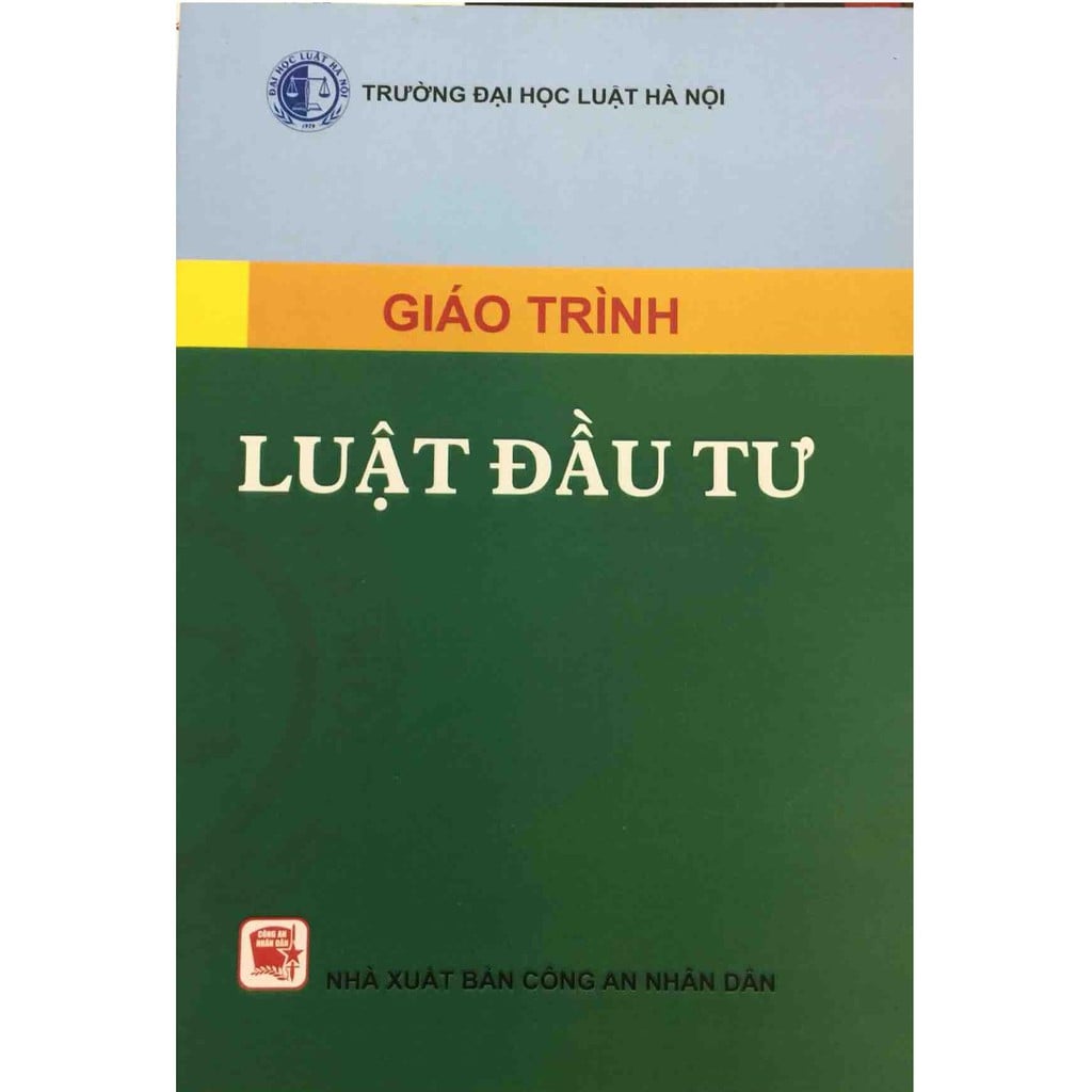 Giáo trình Luật đầu tư - Trường Đại học Luật Hà Nội