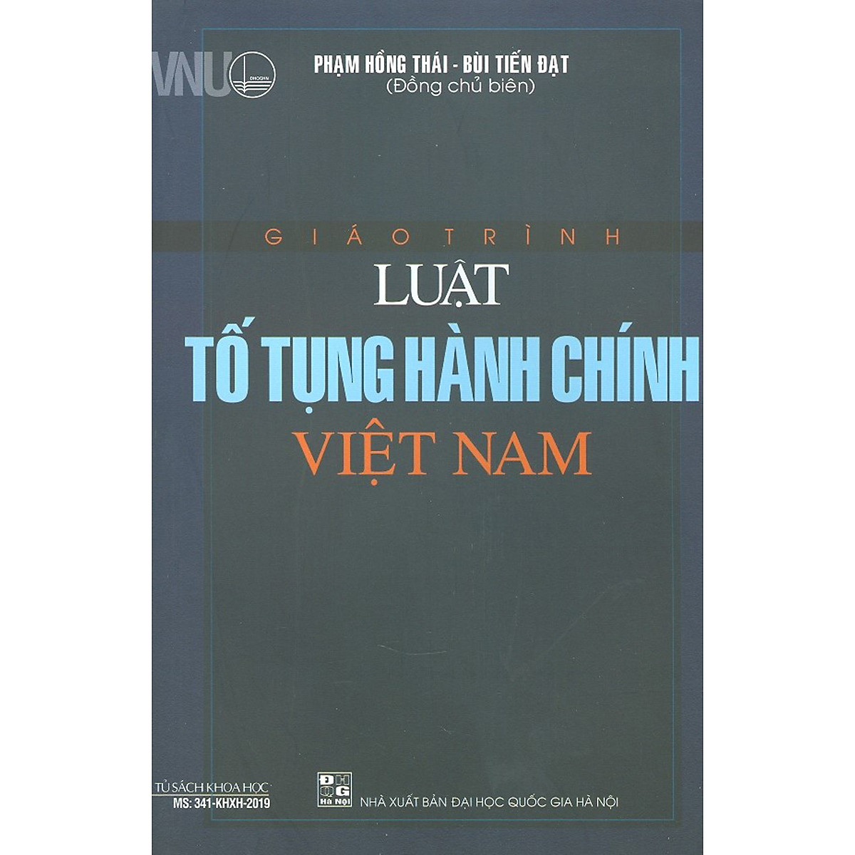 Giáo trình Luật tố tụng hành chính Việt Nam - Khoa Luật - Đại học quốc gia Hà Nội