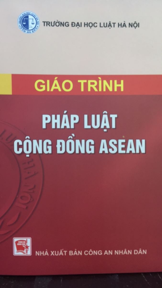 Giáo trình Pháp luật cộng đồng ASEAN - Trường Đại học Luật Hà Nội