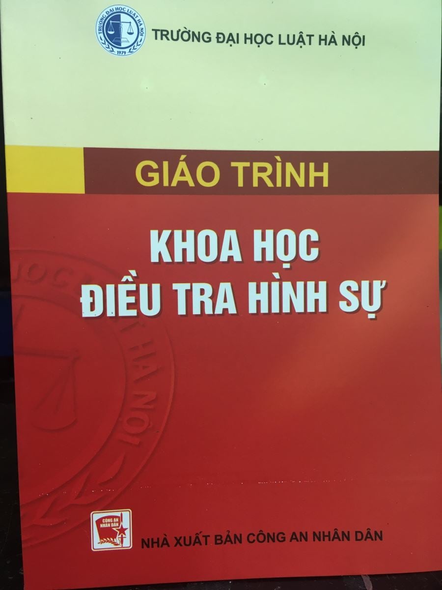  Giáo trình Khoa học điều tra hình sự - Trường Đại học Luật Hà Nội