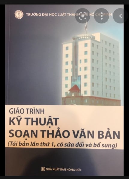 Giáo trình kỹ thuật soạn thảo văn bản - Trường Đại học Luật TP. HCM