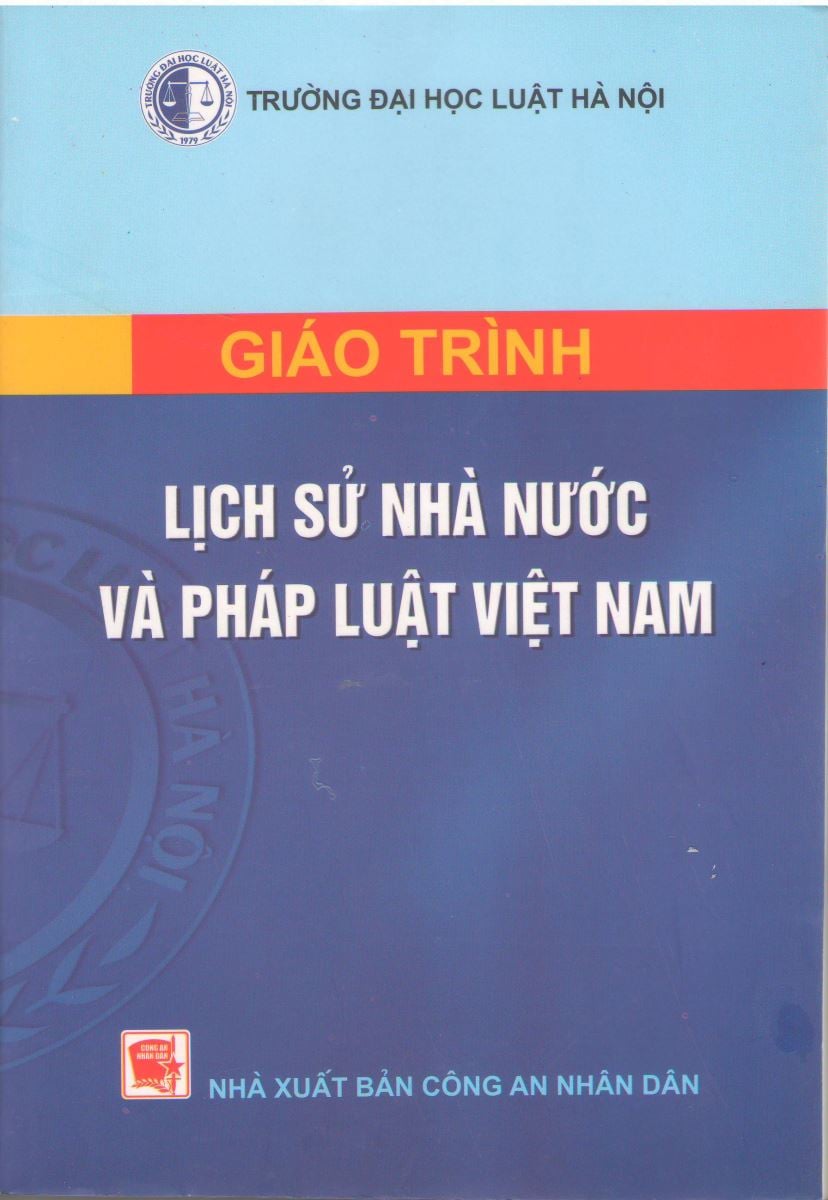 Giáo trình Lịch sử nhà nước và pháp luật Việt Nam - Trường Đại học Luật Hà Nội