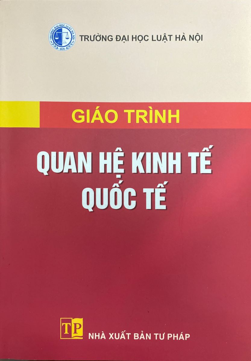 Giáo trình Quan hệ kinh tế quốc tế - Trường Đại học Luật Hà Nội