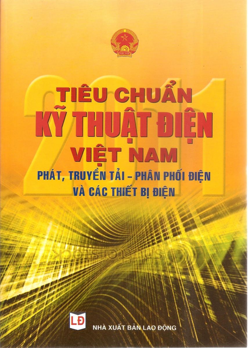 Tiêu chuẩn kỹ thuật điện Việt Nam - Phát, Truyền tải, Phân phối điện và các thiết bị điện