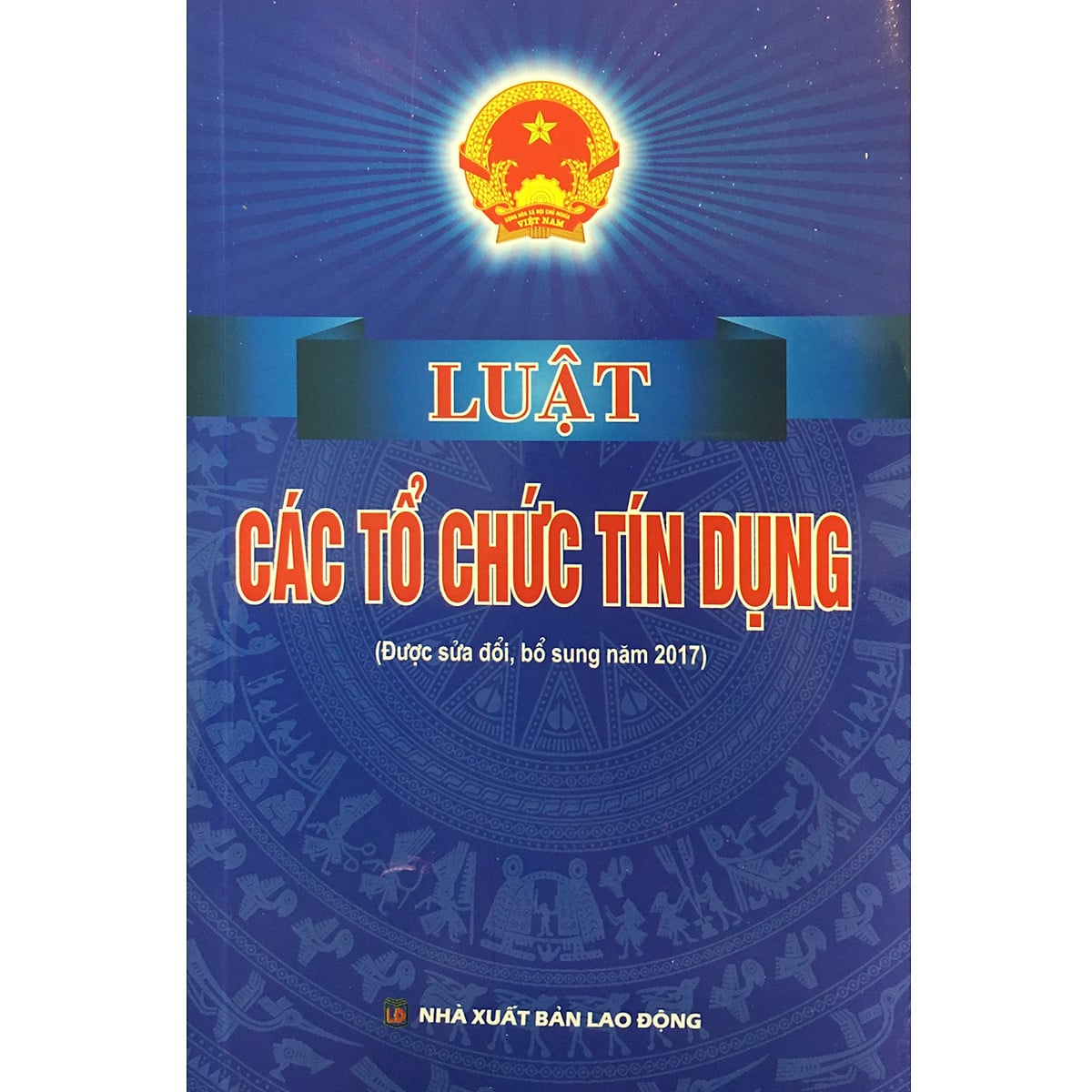 Sách Luật các tổ chức tín dụng (sửa đổi, bổ sung)