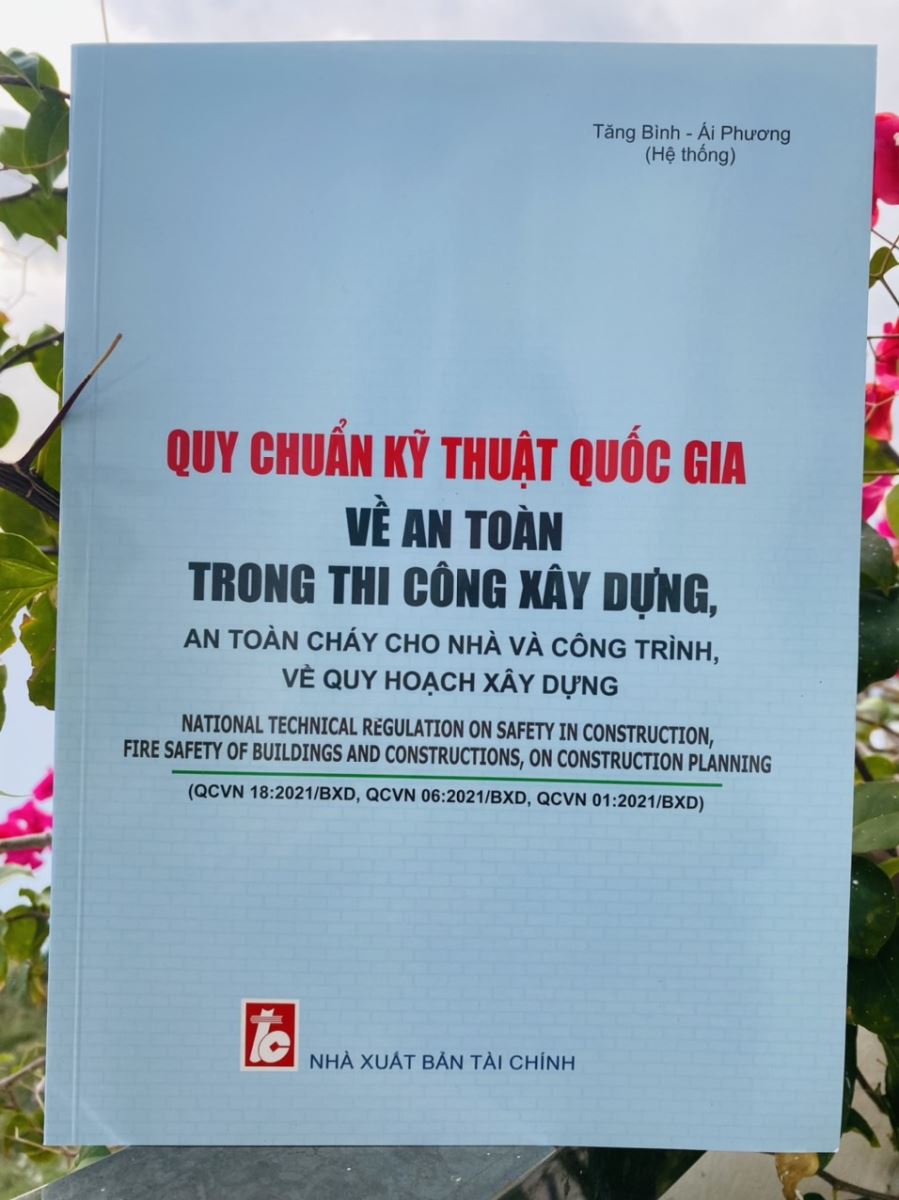 Quy chuẩn kỹ thuật quốc gia về an toàn trong thi công xây dựng, an toàn cháy cho nhà và công trình, về quy hoạch xây dựng 