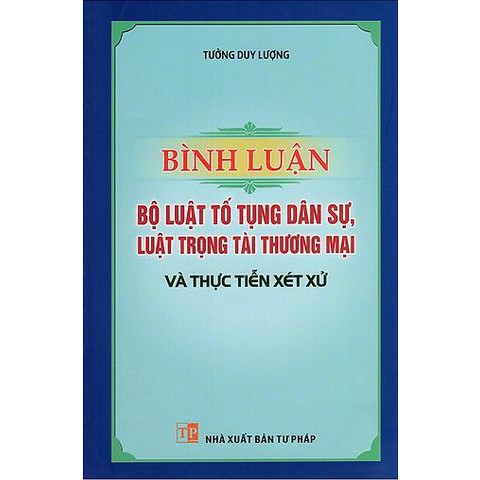 Sách Bình luân Bộ luật tố tụng dân sự, Luật trọng tài thương mại và thực tiễn xét xử