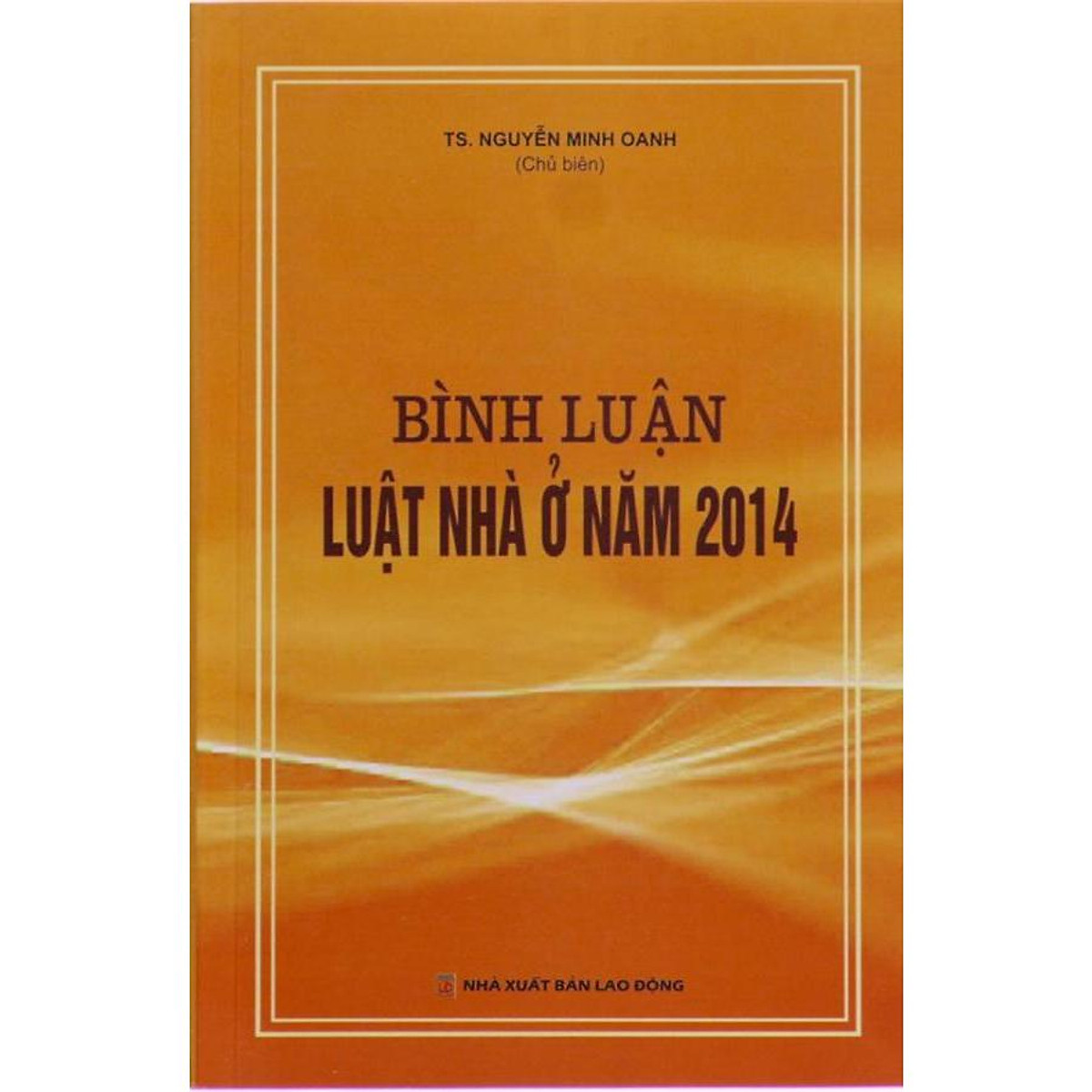 Sách Bình luận luật nhà ở năm 2014 