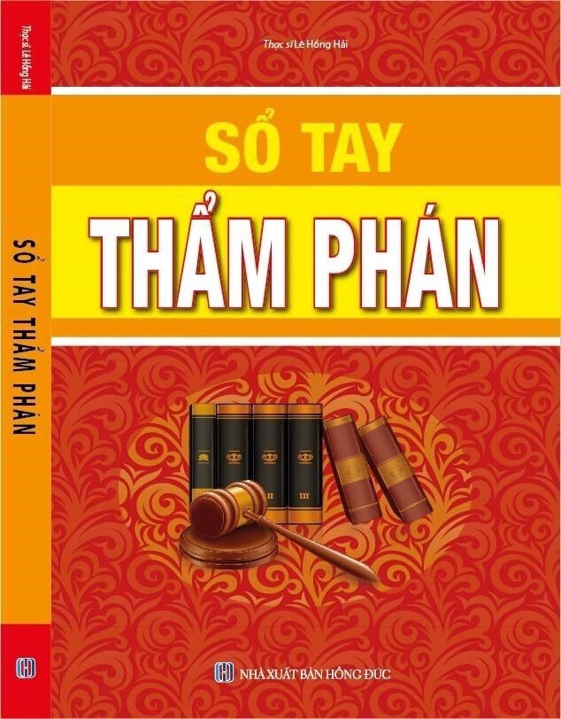 Sách Sổ tay Thẩm phán của ThS Lê Hồng Hải