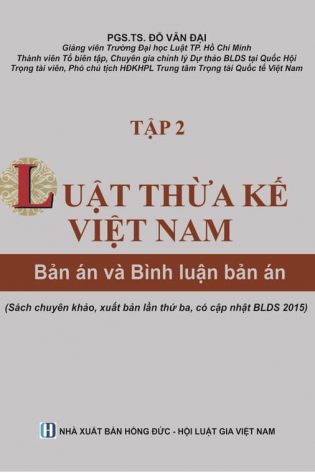 Sách luật thừa kế Việt Nam bản án và bình luận bản án tập 1 và tập 2