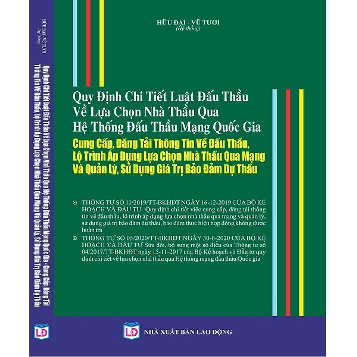 Sách Quy định chi tiết Luật đấu thầu về lựa chọn nhà thầu qua hệ thống đấu thầu qua mạng quốc gia (Hữu Đại – Vũ Tươi)