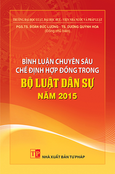 Sách Bình luận chuyên sâu chế định hợp đồng trong Bộ luật Dân sự năm 2015