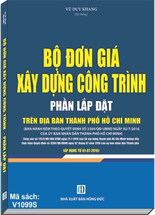 Sách Bộ đơn giá xây dựng công trình 2016 trên địa bàn thành phố Hồ Chí Minh - Phần lắp đặt