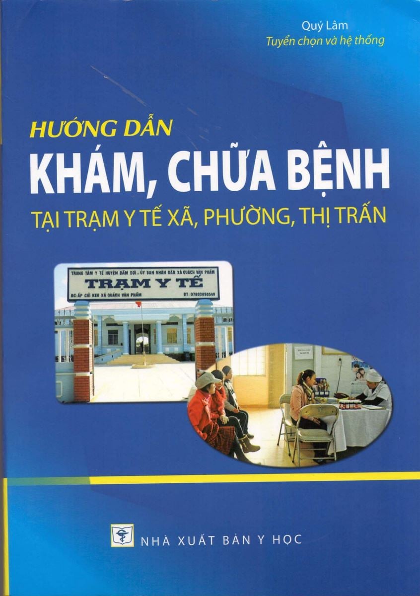 Sách Hướng dẫn khám, chữa bệnh tại trạm y tế xã, phường, thị trấn
