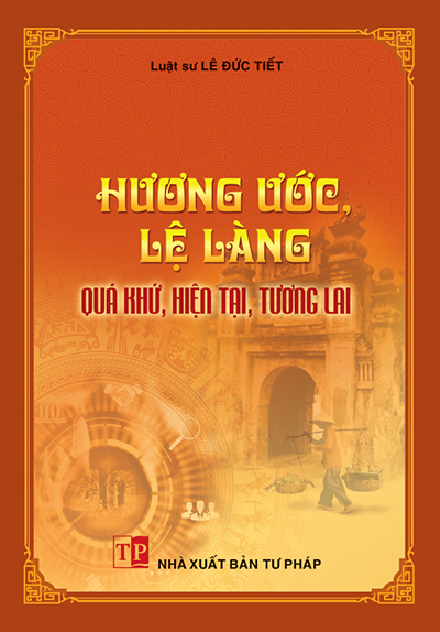 Sách Hương ước, lệ làng – Quá khứ, hiện tại, tương lai