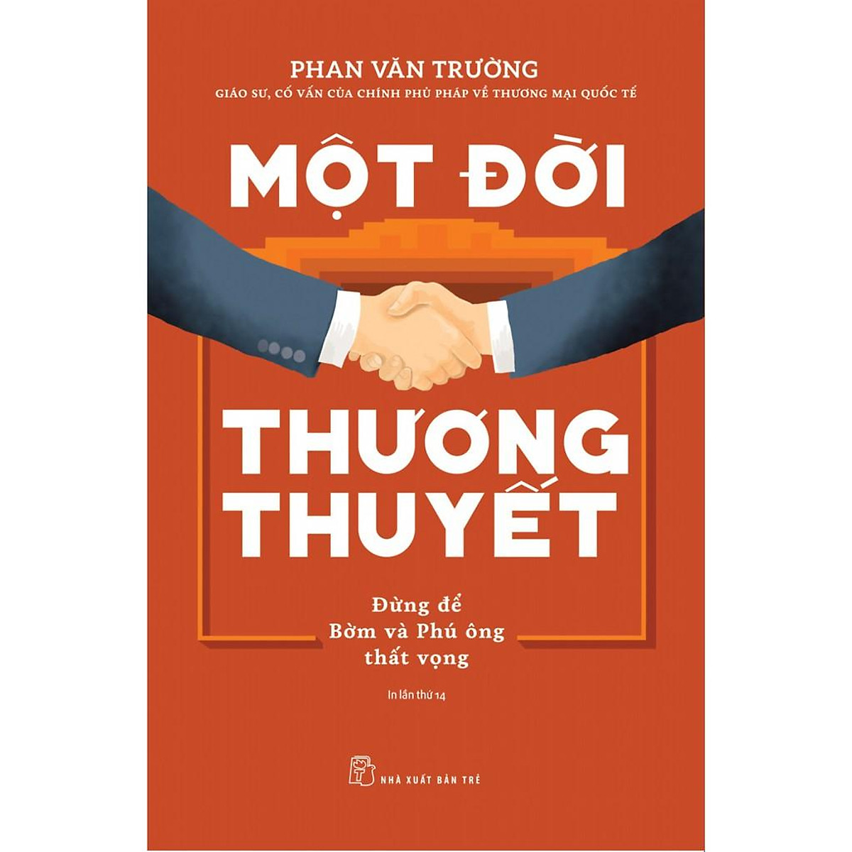 Sách Một đời thương thuyết: đừng để Bờm và Phú ông thất vọng