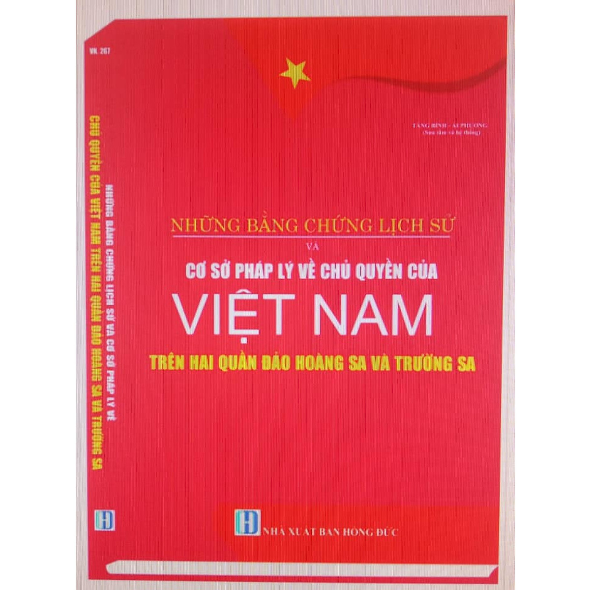 Sách Những bằng chứng lịch sử cơ sở pháp lý về chủ quyền của Việt Nam trên hai quần đảo Hoàng Sa và Trường Sa