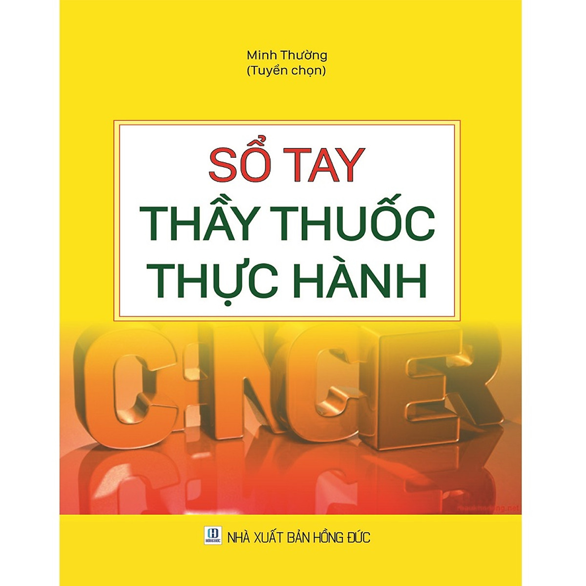 Sách Sổ tay thầy thuốc thực hành