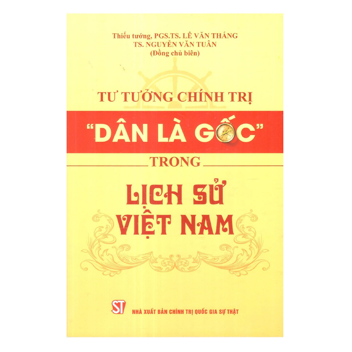 Sách Tư tưởng chính trị “Dân là gốc” trong lịch sử Việt Nam