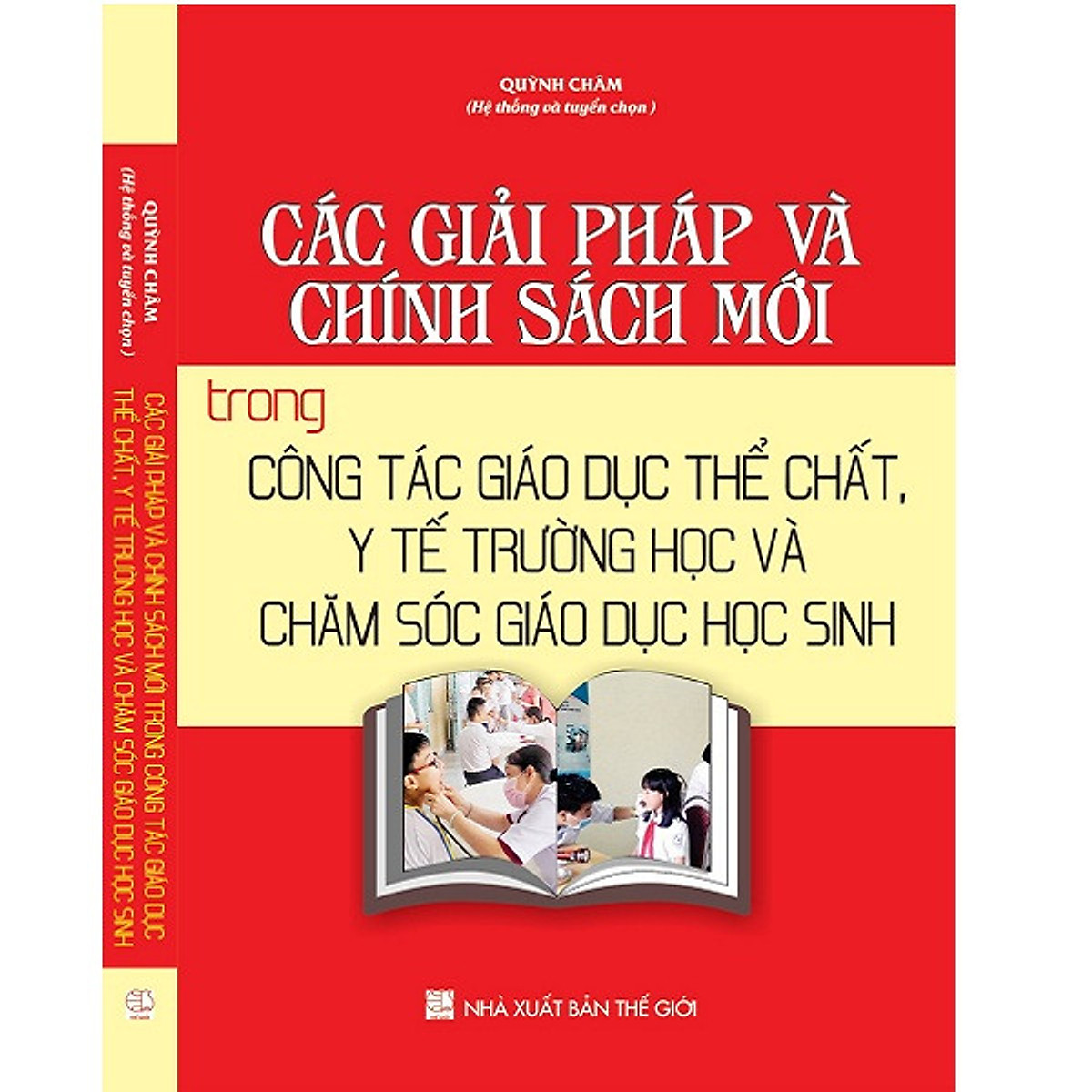 Sách Các giải pháp và chính sách mới trong công tác giáo dục thể chất, y tế trường học và chăm sóc giáo dục học sinh