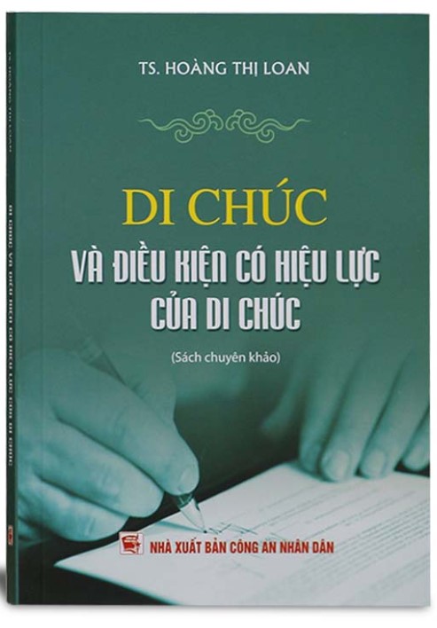 Sách chuyên khảo Di chúc và điều kiện có hiệu lực của di chúc