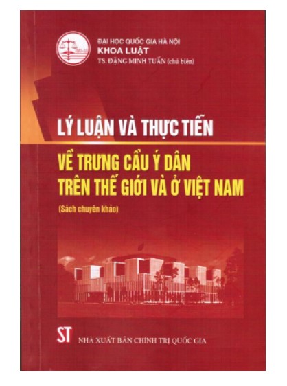 Sách Lý luận và thực tiễn về trưng cầu ý dân trên thế giới và ở Việt Nam