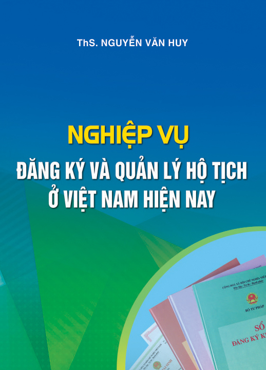 Sách Nghiệp vụ đăng ký và quản lý hộ tịch ở Việt Nam hiện nay